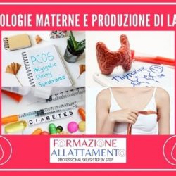 Produzione di latte e patologie materne - 30€ (Chiara Faustinelli)